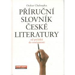 Chaloupka, O.: Příruční slovník české literatury