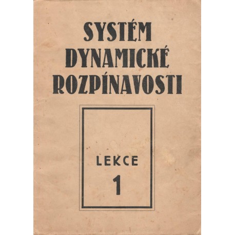 Ambrož, A., Cífka, A.: Systém dynamické rozpínavosti k získání krásného těla