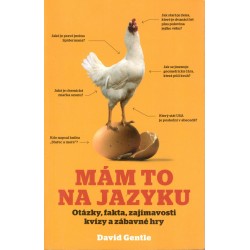 Gentle, D.: Mám to na jazyku