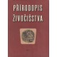 Kol.: Přírodopis živočišstva díl 3.