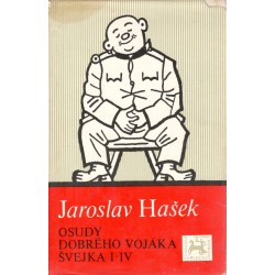 Hašek, J.: Osudy dobrého vojáka Švejka