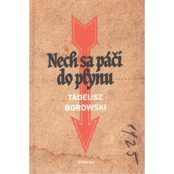 Borowski, T.: Nech sa páči do plynu