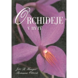 Haager, J., Ottová, R.: Orchideje v bytě