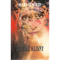 Mackie, M.: Lid bílé klisny