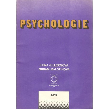 Gillernová, I., Malotínová, M.: Psychologie