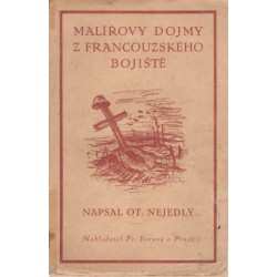 Nejedlý, O.: Malířovy dojmy z francouzského bojiště