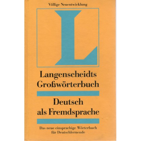 Kol.: Langenscheidt Grosswörterbuch Deutsch Als Fremdsprache