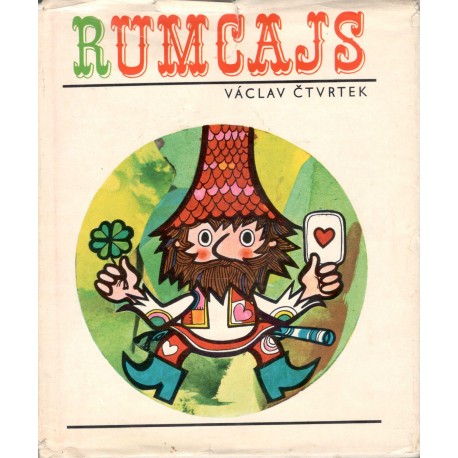 Čtvrtek, V.: Rumcajs