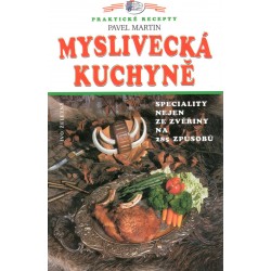 Martin, P.: Myslivecká kuchyně