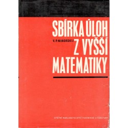 Minorskij, V.: Sbírka úloh z vyšší matematiky