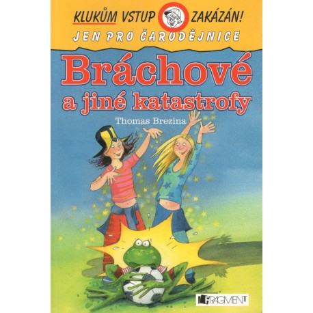 Brezina, T.: Bráchové a jiné katastrofy