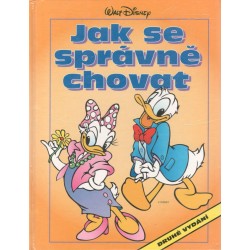 Disney, W.: Jak se správně chovat