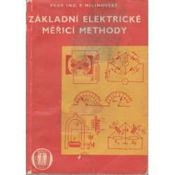 Milinovský, F.: Základní elektrické měřící metody