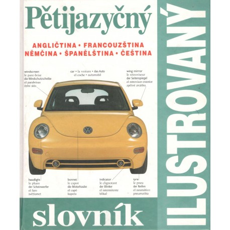 Kol.: Pětijazyčný ilustrovaný slovník