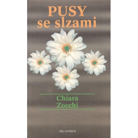 Zocchi, C.: Pusy se slzami