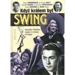 Polák, J.: Když králem byl swing