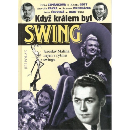 Polák, J.: Když králem byl swing