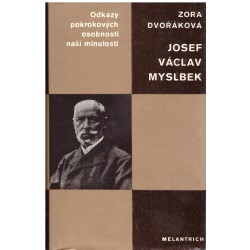 Dvořáková Z.: Josef Vácav Myslbek