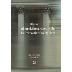 Urválek, A. a kol.: Dějiny německého a rakouského konzervativního myšlení