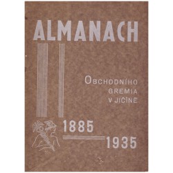 Almanach Obchodního gremia v Jičíně 1885-1935