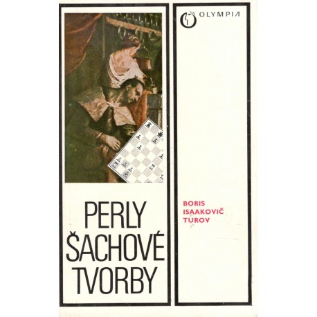 Turov, B.: Perly šachové tvorby