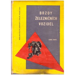 Hodík, K.: Brzdy železničních vozidel