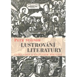 Steiner, P.: Lustrování literatury