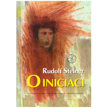 Steiner, R.: O iniciaci