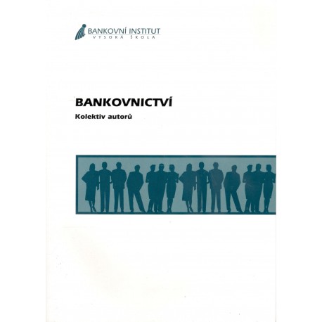 Kol.: Bankovnictví