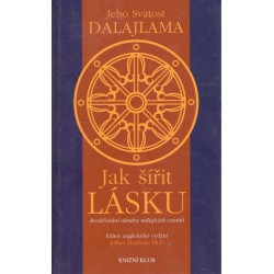 Dalajlama: Jak šířit lásku