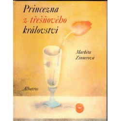 Zinnerová, M.: Princezna z třešňového království