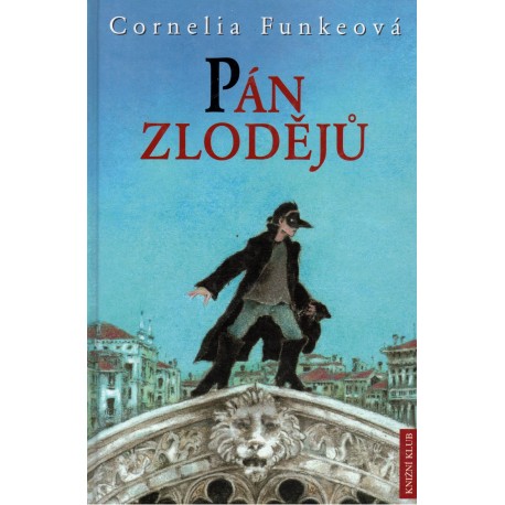 Funkeová, C.: Pán zlodějů