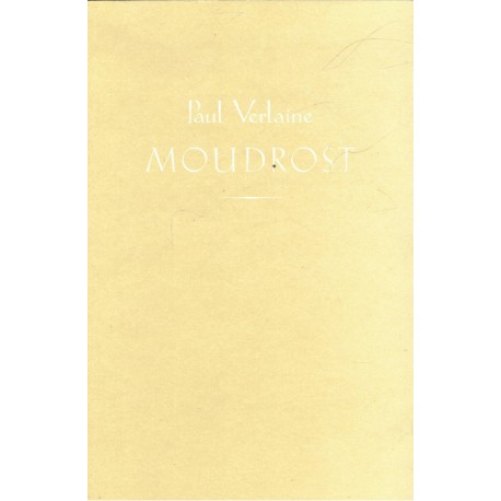 Verlaine, P.: Moudrost