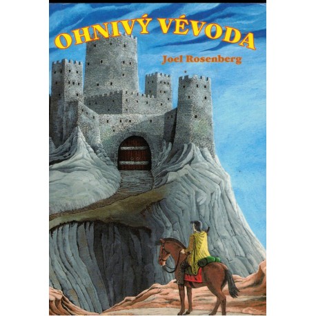 Rosenberg, J.: Ohnivý vévoda