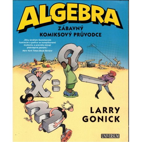 Gonick, L.: Algebra. Zábavný komiksový průvodce