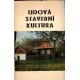 Lidová stavební kultura v československých Karpatech a přilehlých územích