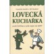 Janalík, F., Marhold, J.: Lovecká kuchařka