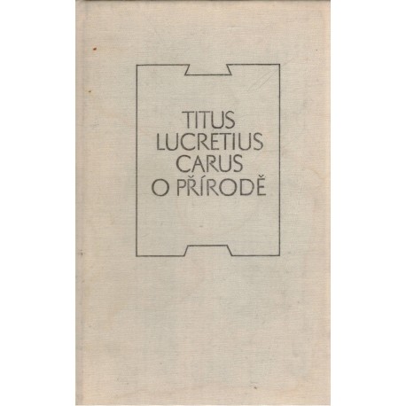 TItus Lucretius Carus: O přírodě