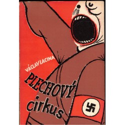 Lacina, V.: Plechový cirkus