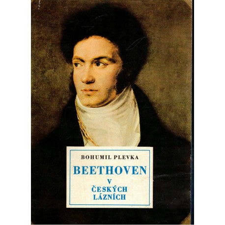 Plevka, B.: Beethoven v českých lázních