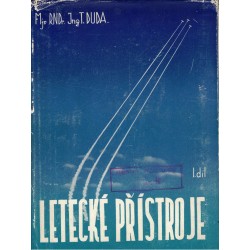 Duda, T.: Letecké přístroje. Díl I.