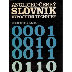 Minihofer, O., Kratochvílová, J.: Anglicko-český slovník výpočetní techniky