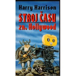 Harrison, H.: Stroj času zn. Hollywood