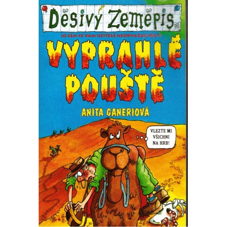 Ganeriová, A.: Vyprahlé pouště