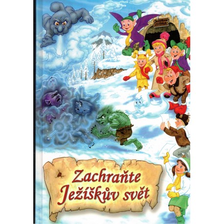 Ber, F.: Zachraňte Ježíškův svět