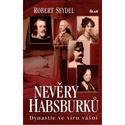 Seydel, R.: Nevěry Habsburků