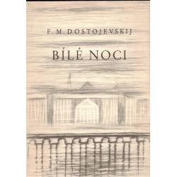 Dostojevskij, F. M.: Bílé noci