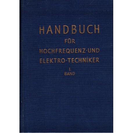 Handbuch für Hochfrequenz- und Elektro-Techniker I-III