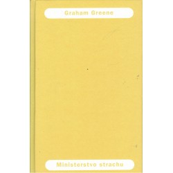 Greene, G.: Ministerstvo strachu