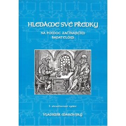 Makovský, V.: Hledáme své předky. Na pomoc začínajícím badatelům